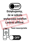 Plakat Dziękujemy, że w szkole jesteś offline